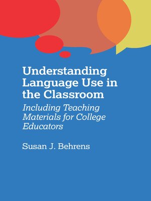 cover image of Understanding Language Use in the Classroom